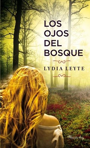 OJOS DEL BOSQUE LOS | 9788483654897 | LEYTE, LYDIA | Llibreria Online de Banyoles | Comprar llibres en català i castellà online