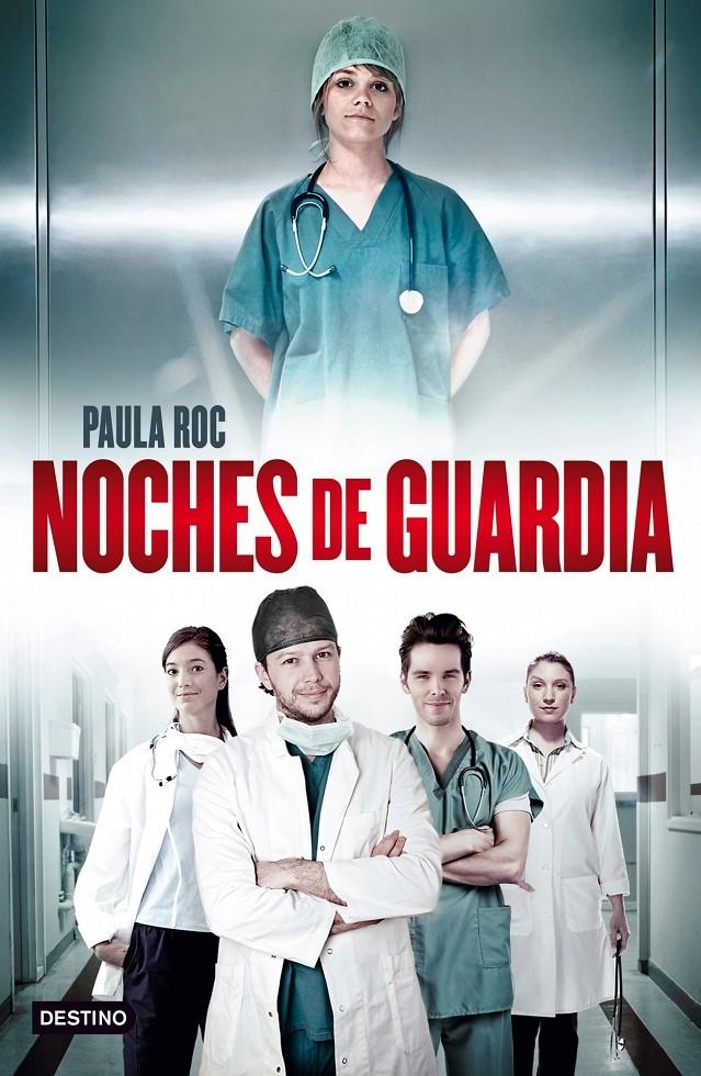 NOCHES DE GUARDIA | 9788408037873 | ROC, PAULA  | Llibreria L'Altell - Llibreria Online de Banyoles | Comprar llibres en català i castellà online - Llibreria de Girona