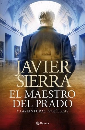 MAESTRO DEL PRADO, EL | 9788408030690 | SIERRA, JAVIER  | Llibreria Online de Banyoles | Comprar llibres en català i castellà online