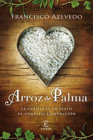 ARROZ DE PALMA | 9788467007817 | AZEVEDO, FRANCISCO  | Llibreria L'Altell - Llibreria Online de Banyoles | Comprar llibres en català i castellà online - Llibreria de Girona