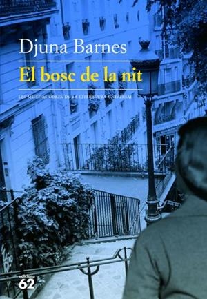 EL BOSC DE LA NIT | 9788429761054 | BARNES, DJUNA | Llibreria L'Altell - Llibreria Online de Banyoles | Comprar llibres en català i castellà online - Llibreria de Girona