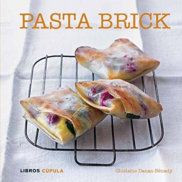 PASTA BRICK | 9788448007096 | DANAN-BÉNADY, GHISLAINE  | Llibreria L'Altell - Llibreria Online de Banyoles | Comprar llibres en català i castellà online - Llibreria de Girona