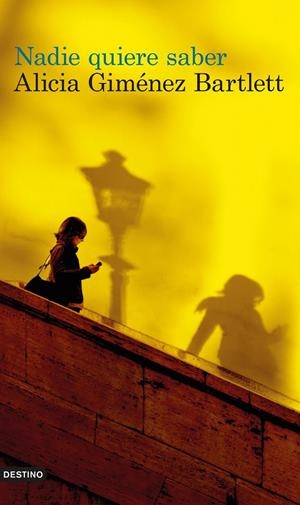 NADIE QUIERE SABER | 9788423345854 | GIMÉNEZ BARTLETT, ALICIA  | Llibreria Online de Banyoles | Comprar llibres en català i castellà online