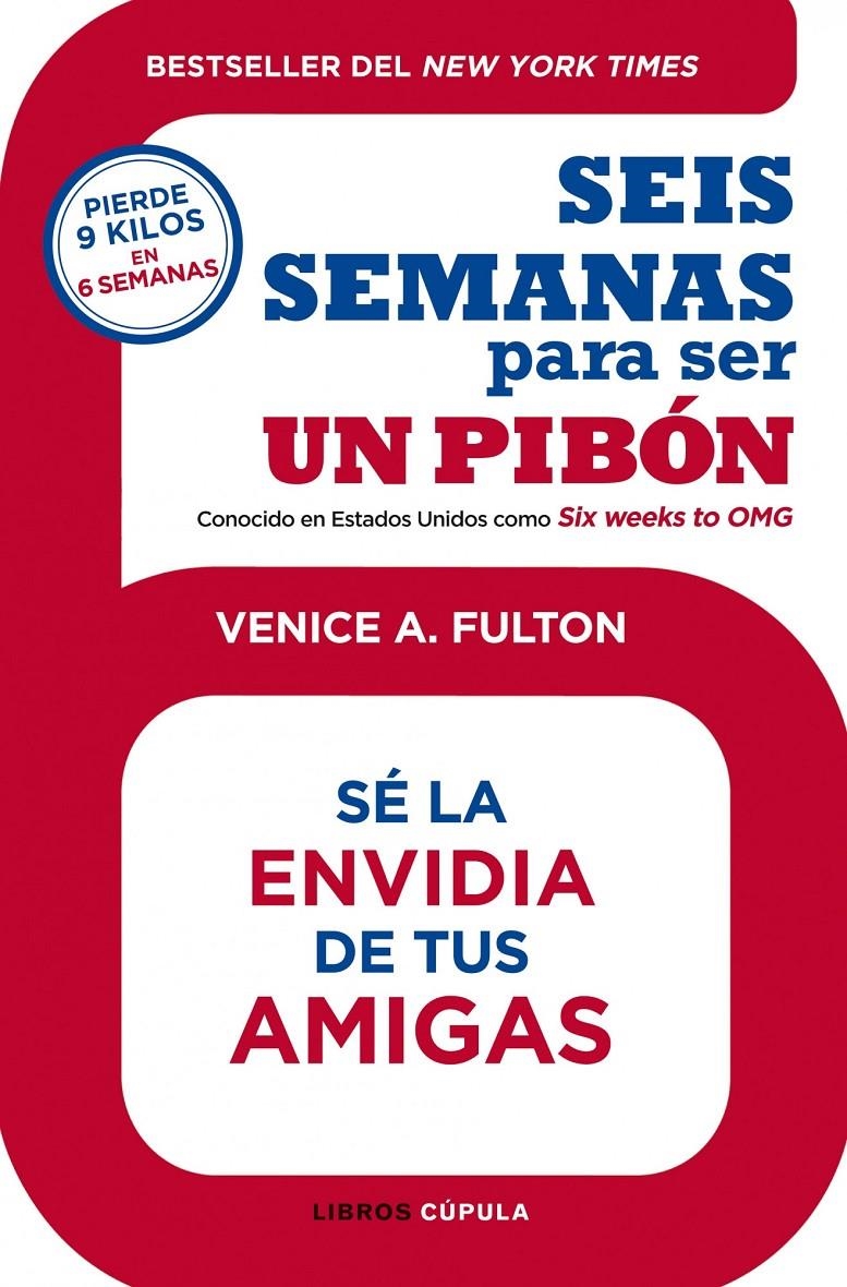 SEIS SEMANAS PARA SER UN PIBÓN | 9788448008208 | FULTON, VENICE A.  | Llibreria L'Altell - Llibreria Online de Banyoles | Comprar llibres en català i castellà online - Llibreria de Girona