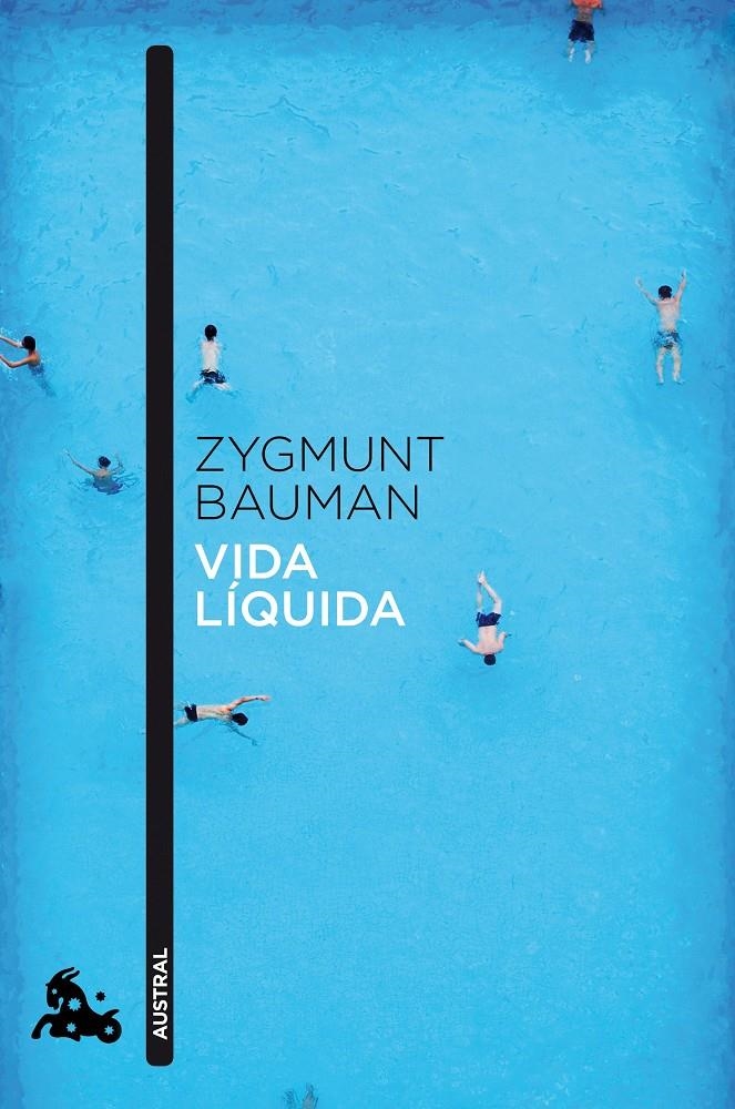 VIDA LÍQUIDA | 9788408040958 | BAUMAN, ZYGMUNT  | Llibreria L'Altell - Llibreria Online de Banyoles | Comprar llibres en català i castellà online - Llibreria de Girona