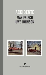 ACCIDENTE | 9788415217329 | FRICH, MAX / JOHNSON, UWE  | Llibreria Online de Banyoles | Comprar llibres en català i castellà online