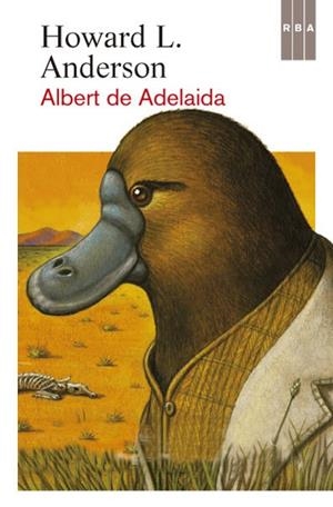 ALBERT DE ADELAIDA | 9788490065013 | ANDERSON , HOWARD L. | Llibreria L'Altell - Llibreria Online de Banyoles | Comprar llibres en català i castellà online - Llibreria de Girona