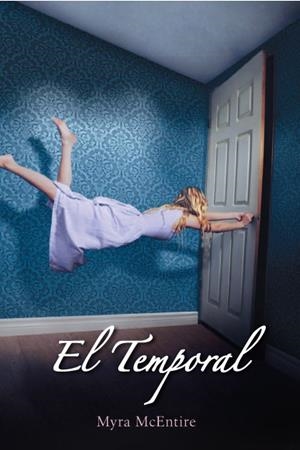 TEMPORAL EL | 9788427204072 | MCENTIRE , MYRA | Llibreria Online de Banyoles | Comprar llibres en català i castellà online