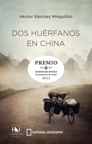DOS HUÉRFANOS EN CHINA | 9788482985183 | SANCHEZ MINGUILLAN, HECTOR | Llibreria L'Altell - Llibreria Online de Banyoles | Comprar llibres en català i castellà online - Llibreria de Girona
