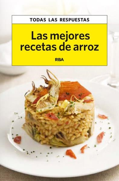MEJORES RECETAS CON ARROZ LAS | 9788490065372 | LÓPEZ MUÑOZ, DOMÈNEC | Llibreria L'Altell - Llibreria Online de Banyoles | Comprar llibres en català i castellà online - Llibreria de Girona
