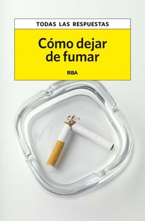 CÓMO DEJAR DE FUMAR | 9788490065389 | MARIN , FRANCISCO | Llibreria L'Altell - Llibreria Online de Banyoles | Comprar llibres en català i castellà online - Llibreria de Girona