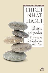 EL ARTE DEL PODER | 9788497543118 | THICH NHAT HANH | Llibreria L'Altell - Llibreria Online de Banyoles | Comprar llibres en català i castellà online - Llibreria de Girona