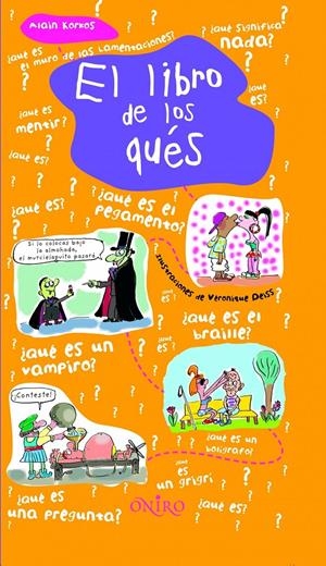 LIBRO DE LOS QUES, EL | 9788497543569 | KORKOS, ALAIN | Llibreria Online de Banyoles | Comprar llibres en català i castellà online