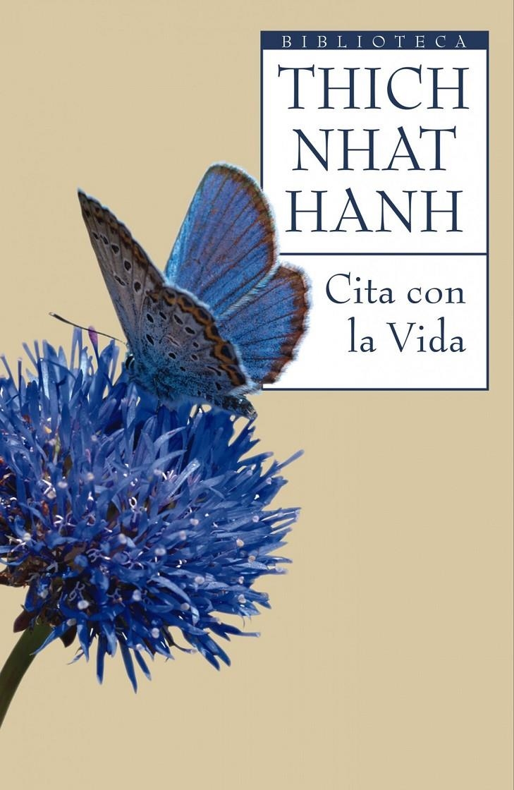 CITA CON LA VIDA | 9788497544122 | THICH NHAT HANH | Llibreria L'Altell - Llibreria Online de Banyoles | Comprar llibres en català i castellà online - Llibreria de Girona