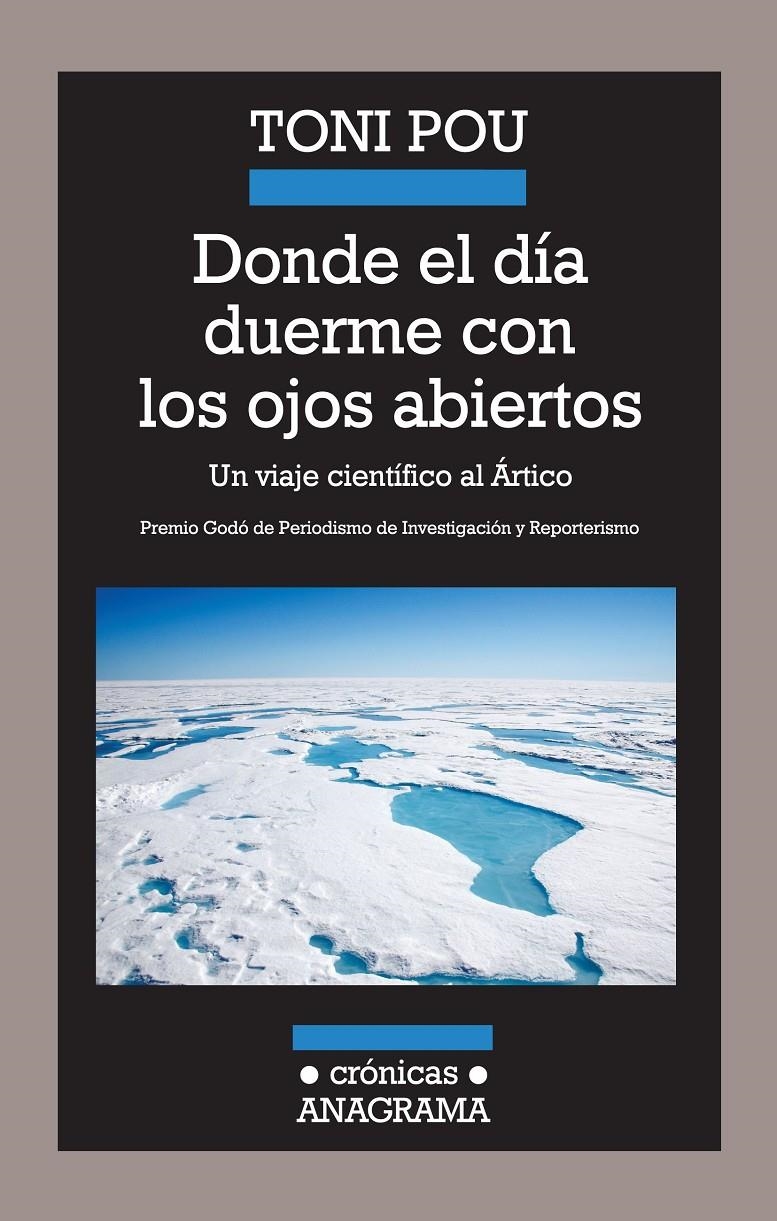 DONDE EL DÍA DUERME CON LOS OJOS ABIERTOS | 9788433925985 | POU PUJADAS, TONI | Llibreria Online de Banyoles | Comprar llibres en català i castellà online