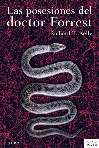 POSESIONES DEL DOCTOR FORREST, LAS | 9788484288053 | KELLY, RICHARD T. | Llibreria L'Altell - Llibreria Online de Banyoles | Comprar llibres en català i castellà online - Llibreria de Girona