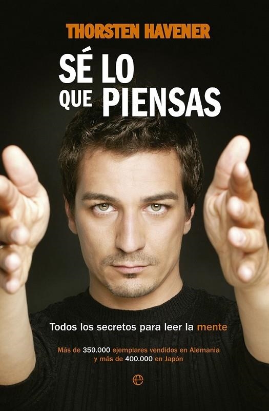 SÉ LO QUE PIENSAS | 9788499705965 | HAVENER, THORSTEN | Llibreria L'Altell - Llibreria Online de Banyoles | Comprar llibres en català i castellà online - Llibreria de Girona