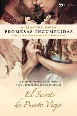 PROMESAS INCUMPLIDAS | 9788499982175 | BALSA, ALEJANDRA | Llibreria L'Altell - Llibreria Online de Banyoles | Comprar llibres en català i castellà online - Llibreria de Girona