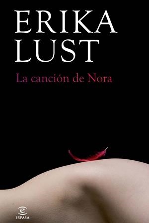 CANCIÓN DE NORA, LA | 9788467018455 | LUST, ERIKA | Llibreria L'Altell - Llibreria Online de Banyoles | Comprar llibres en català i castellà online - Llibreria de Girona