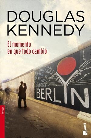 MOMENTO EN QUE TODO CAMBIÓ, EL | 9788408044772 | KENNEDY, DOUGLAS  | Llibreria Online de Banyoles | Comprar llibres en català i castellà online
