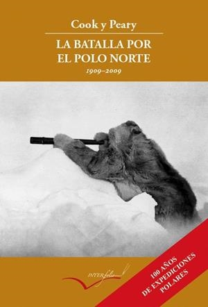BATALLA POR EL POLO NORTE, LA | 9788493695040 | COOK Y PEARY | Llibreria Online de Banyoles | Comprar llibres en català i castellà online