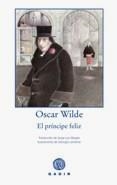 PRINCIPE FELIZ EL | 9788496974401 | WAILD OSCAR | Llibreria L'Altell - Llibreria Online de Banyoles | Comprar llibres en català i castellà online - Llibreria de Girona