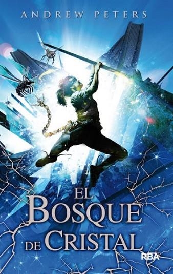 BOSQUE DE CRISTAL, EL | 9788427203389 | PETERS, ANDREW | Llibreria L'Altell - Llibreria Online de Banyoles | Comprar llibres en català i castellà online - Llibreria de Girona