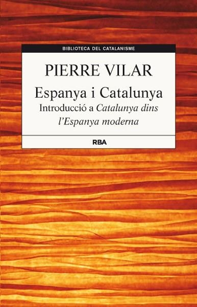 ESPANYA I CATALUNYA | 9788482646244 | VILAR , PIERRE | Llibreria L'Altell - Llibreria Online de Banyoles | Comprar llibres en català i castellà online - Llibreria de Girona