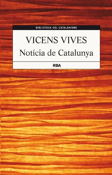 NOTICIA DE CATALUNYA | 9788482646237 | VIVES , JAUME VICENS | Llibreria L'Altell - Llibreria Online de Banyoles | Comprar llibres en català i castellà online - Llibreria de Girona