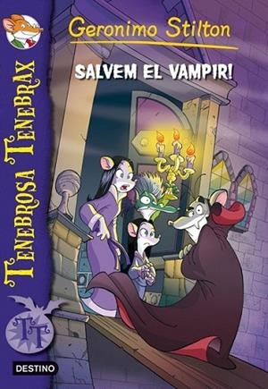 SALVEM EL VAMPIR | 9788415697695 | GERONIMO STILTON | Llibreria L'Altell - Llibreria Online de Banyoles | Comprar llibres en català i castellà online - Llibreria de Girona