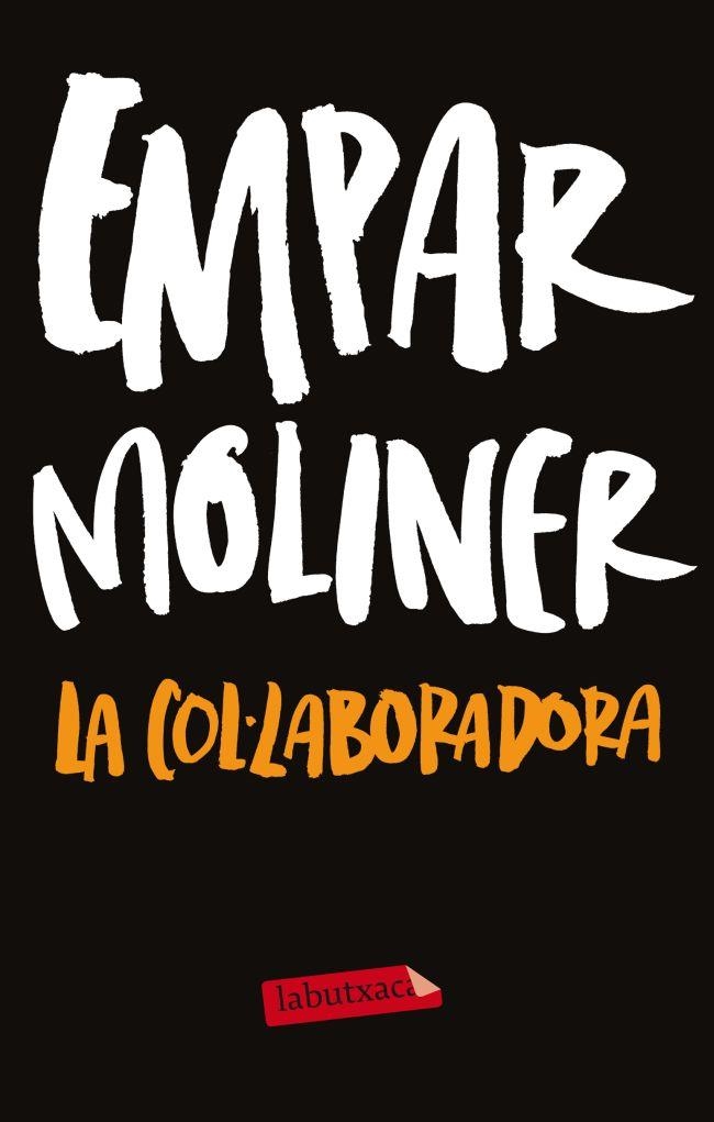 COL·LABORADORA LA | 9788499306254 | MOLINER BALLESTEROS EMPAR | Llibreria L'Altell - Llibreria Online de Banyoles | Comprar llibres en català i castellà online - Llibreria de Girona