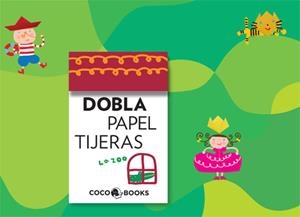 DOBLA PAPEL TIJERAS | 9788493962128 | LA ZOO | Llibreria Online de Banyoles | Comprar llibres en català i castellà online