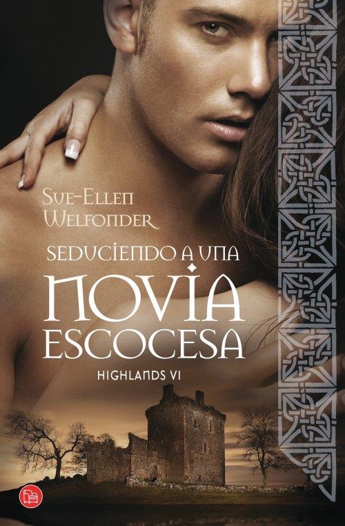 SEDUCIENDO A UNA NOVIA ESCOCESA (BOLSILLO) | 9788466326865 | WELFONDER, SUE-ELLEN | Llibreria L'Altell - Llibreria Online de Banyoles | Comprar llibres en català i castellà online - Llibreria de Girona