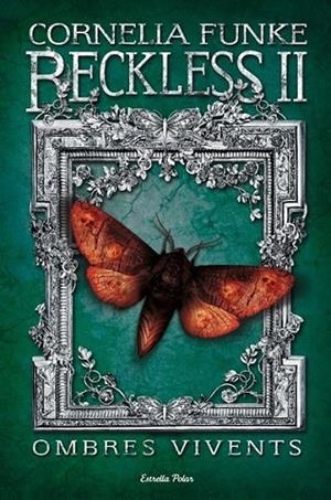 RECKLESS 2. OMBRES VIVENTS | 9788415697343 | FUNKE CORNELIA  | Llibreria Online de Banyoles | Comprar llibres en català i castellà online