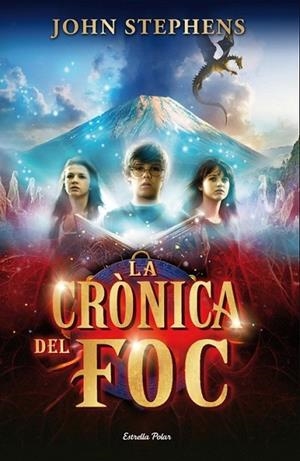 CRÒNICA DEL FOC LA | 9788415697336 | STEPHENS JOHN  | Llibreria Online de Banyoles | Comprar llibres en català i castellà online