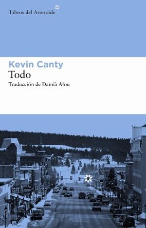 TODO | 9788492663583 | CANTY, KEVIN | Llibreria L'Altell - Llibreria Online de Banyoles | Comprar llibres en català i castellà online - Llibreria de Girona