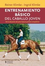 ENTRENAMIENTO BÁSICO DEL CABALLO JOVEN | 9788425520082 | KLIMKE, REINER/KLIMKE, INGRID | Llibreria L'Altell - Llibreria Online de Banyoles | Comprar llibres en català i castellà online - Llibreria de Girona