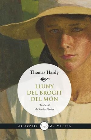 LLUNY DEL BROGIT DEL MÓN | 9788483307212 | HARDY, THOMAS | Llibreria Online de Banyoles | Comprar llibres en català i castellà online