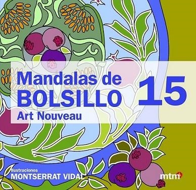 MANDALAS DE BOLSILLO 15 | 9788415278375 | VIDAL, MONTSE | Llibreria L'Altell - Llibreria Online de Banyoles | Comprar llibres en català i castellà online - Llibreria de Girona