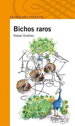 BICHOS RAROS | 9788420411392 | ORDÓÑEZ CUADRADO, RAFAEL | Llibreria L'Altell - Llibreria Online de Banyoles | Comprar llibres en català i castellà online - Llibreria de Girona