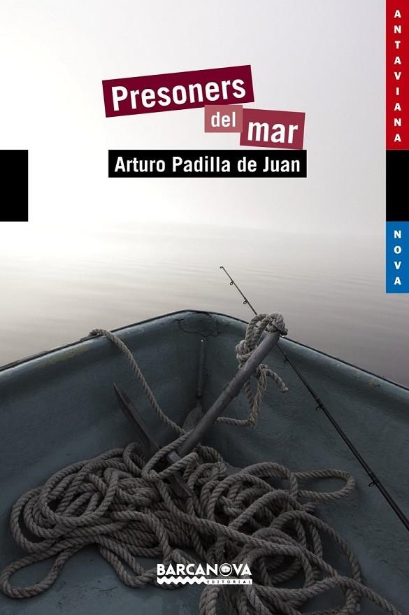 PRESONERS DEL MAR | 9788448931339 | PADILLA DE JUAN, ARTURO | Llibreria Online de Banyoles | Comprar llibres en català i castellà online