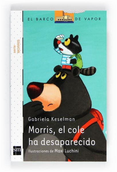 MORRIS, EL COLE HA DESAPARECIDO | 9788467553123 | KESELMAN, GABRIELA | Llibreria L'Altell - Llibreria Online de Banyoles | Comprar llibres en català i castellà online - Llibreria de Girona