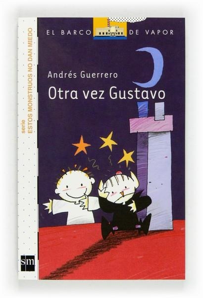 OTRA VEZ GUSTAVO | 9788467556865 | GUERRERO, ANDRÉS | Llibreria L'Altell - Llibreria Online de Banyoles | Comprar llibres en català i castellà online - Llibreria de Girona