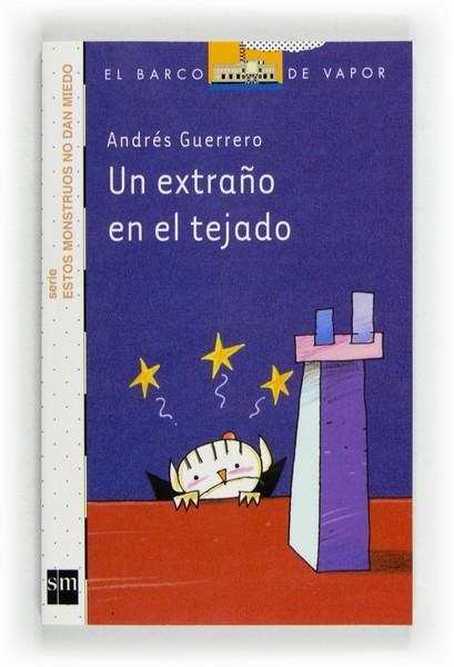 UN EXTRAÑO EN EL TEJADO | 9788467557084 | GUERRERO, ANDRÉS | Llibreria L'Altell - Llibreria Online de Banyoles | Comprar llibres en català i castellà online - Llibreria de Girona