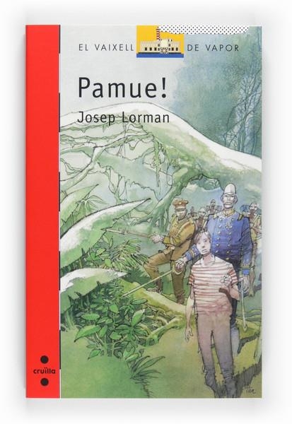 PAMUE! | 9788466125215 | LORMAN JOSEP | Llibreria L'Altell - Llibreria Online de Banyoles | Comprar llibres en català i castellà online - Llibreria de Girona