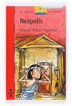 C-VVV.160 NEAPOLIS | 9788466128018 | RIBAS FIGUERAS, MIQUEL | Llibreria L'Altell - Llibreria Online de Banyoles | Comprar llibres en català i castellà online - Llibreria de Girona