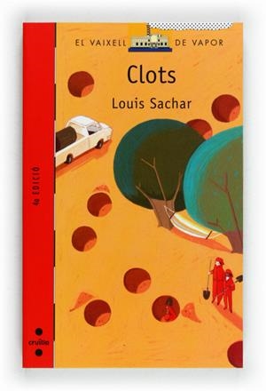 CLOTS | 9788466131186 | SACHAR, LOUIS | Llibreria L'Altell - Llibreria Online de Banyoles | Comprar llibres en català i castellà online - Llibreria de Girona