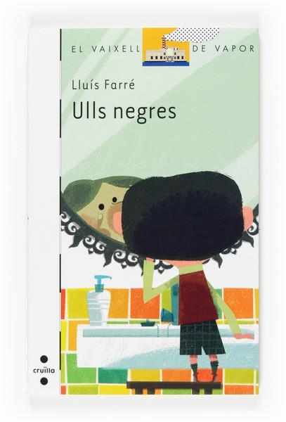 ULLS NEGRES | 9788466125307 | FARRÉ, LLUÍS | Llibreria L'Altell - Llibreria Online de Banyoles | Comprar llibres en català i castellà online - Llibreria de Girona