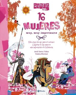 SABER MÁS - 16 MUJERES MUY, MUY IMPORTANTES | 9788421699577 | SIERRA I FABRA, JORDI | Llibreria L'Altell - Llibreria Online de Banyoles | Comprar llibres en català i castellà online - Llibreria de Girona