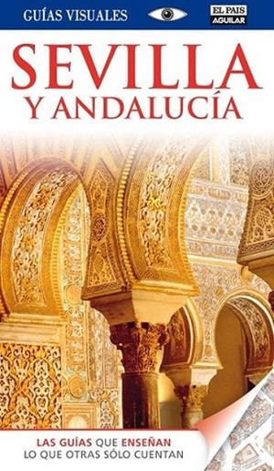 SEVILLA Y ANDALUCIA (2013) | 9788403512320 | Llibreria L'Altell - Llibreria Online de Banyoles | Comprar llibres en català i castellà online - Llibreria de Girona
